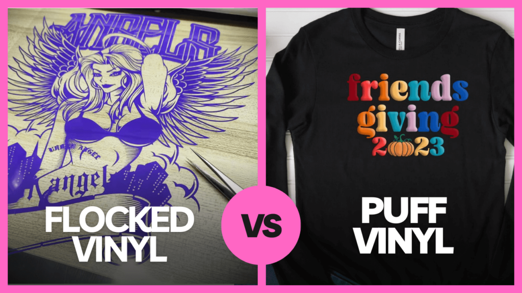 flocked vinyl vs puff vinyl